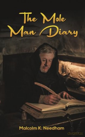 The Mole Man Diary [KSIĄŻKA]