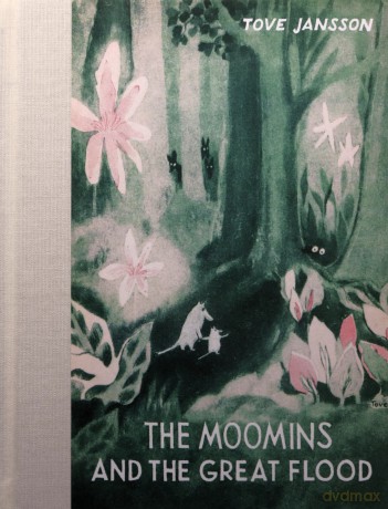 The Moomins and the Great Flood [KSIĄŻKA]