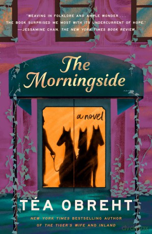 The Morningside: A Novel [KSIĄŻKA]
