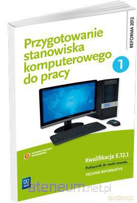 Przygotowanie stanowiska komputerowego do pracy 1 [KSIĄŻKA]