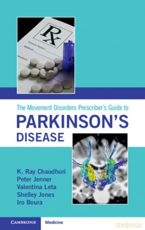 The Movement Disorders Prescriber's Guide to Parkinson's Disease [KSIĄŻKA]