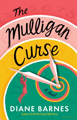 The Mulligan Curse: A Novel [KSIĄŻKA]