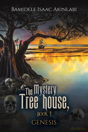 The Mystery Tree house, Book 1: GENESIS [KSIĄŻKA]