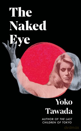The Naked Eye [KSIĄŻKA]