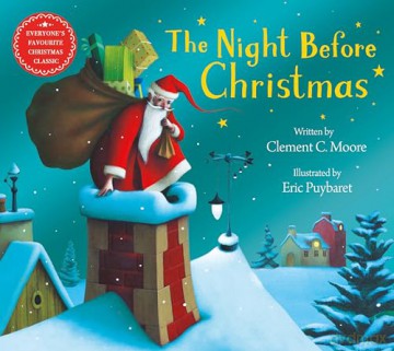 The Night Before Christmas: The perfect Christmas gift for children with a sumptuous magical foil cover [KSIĄŻKA]