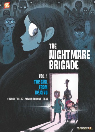 The Nightmare Brigade #1: The Case of the Girl from Deja Vu [KSIĄŻKA]