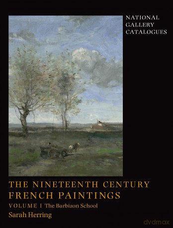 The Nineteenth-Century French Paintings: Volume 1, the Barbizon School [KSIĄŻKA]