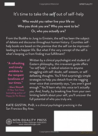 The No-Self Help Book: Forty Reasons to Get Over Your Self and Find Peace of Mind [KSIĄŻKA]