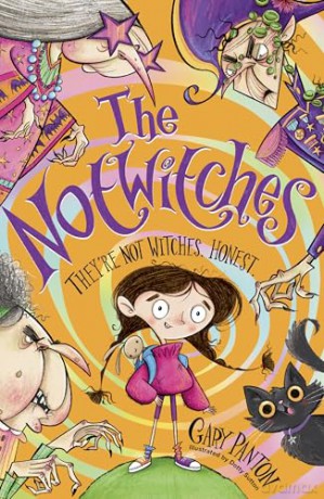 The Notwitches: a big-hearted, funny adventure story for ages 7+ [KSIĄŻKA]