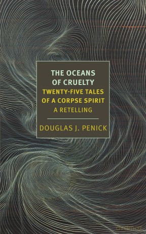 The Oceans of Cruelty: Twenty-Five Tales of a Corpse-Spirit [KSIĄŻKA]