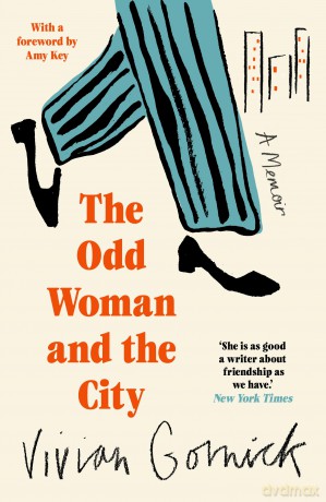 The Odd Woman and the City: A Memoir: Vivian Gornick [KSIĄŻKA]
