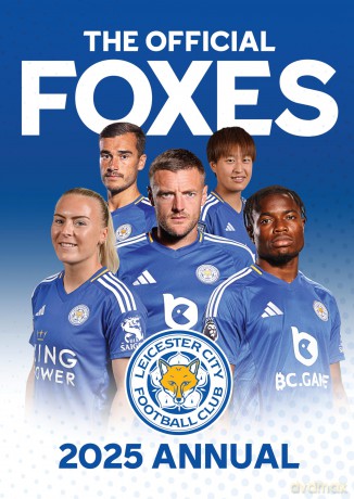 The Official Leicester City FC Annual 2025 [KSIĄŻKA]