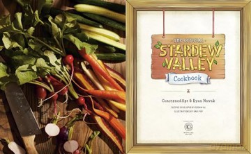 The Official Stardew Valley Cookbook [KSIĄŻKA]
