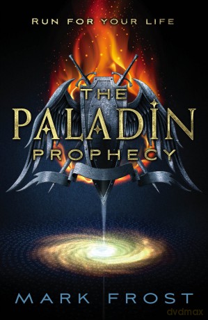 The Paladin Prophecy: Book One [KSIĄŻKA]