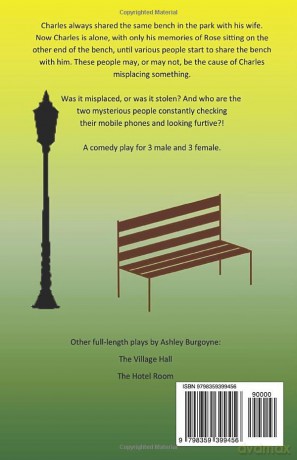 The Park Bench: A Comedy Play [KSIĄŻKA]