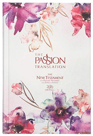 The Passion Translation New Testament [KSIĄŻKA]