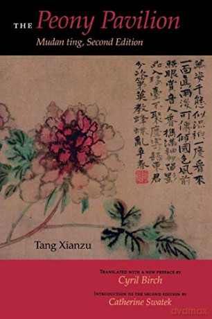 The Peony Pavilion, Second Edition: Mudan Ting [KSIĄŻKA]