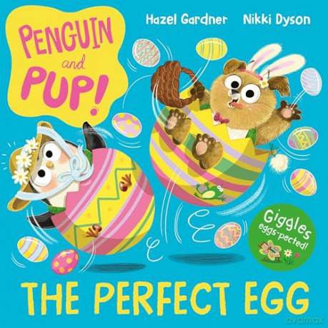 The Perfect Egg: A laugh-out-loud Easter story - giggles guaranteed!: 2 [KSIĄŻKA]