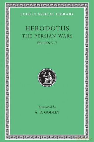 The Persian Wars, Volume III: Books 5-7 [KSIĄŻKA]