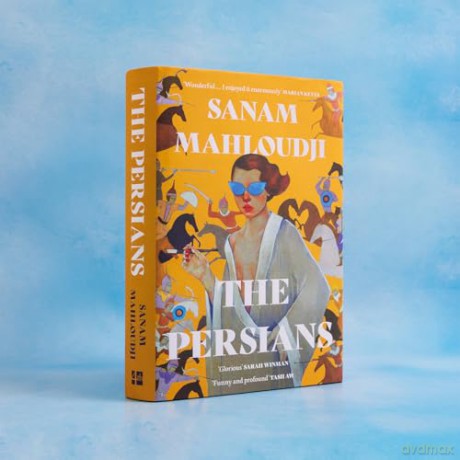 The Persians: LONGLISTED FOR THE WOMEN'S PRIZE FOR FICTION 2025 [KSIĄŻKA]