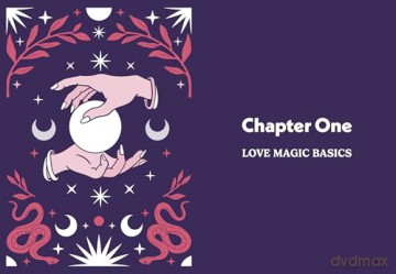 The Pocket Love Spells: Modern Magic to bring love into your life [KSIĄŻKA]