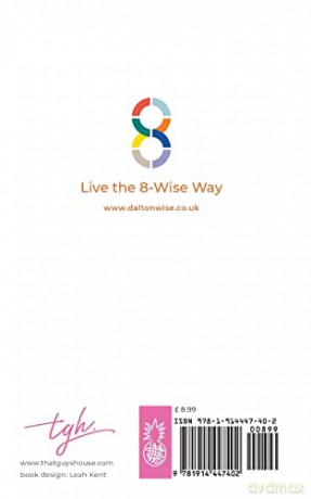 The Pocketbook of Wellbeing: 8 Wise Ways to Live a Healthier Happier Life [KSIĄŻKA]