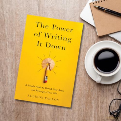 The Power of Writing It Down: A Simple Habit to Unlock Your Brain and Reimagine Your Life [KSIĄŻKA]