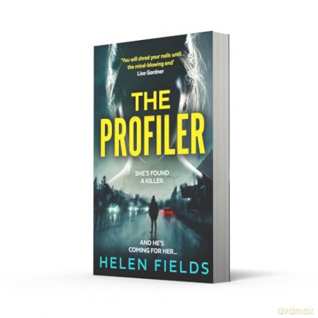 The Profiler: From the million-copy bestselling author comes a brand new heart-pounding, gripping psychological thriller for 2025 that will leave crime fans breathless [KSIĄŻKA]