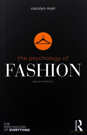 The Psychology of Fashion [KSIĄŻKA]