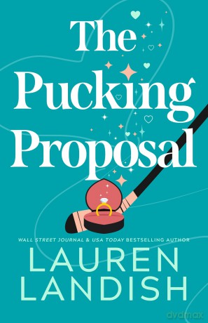 The Pucking Proposal [KSIĄŻKA]