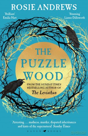 The Puzzle Wood: The mesmerising new dark tale from the author of the Sunday Times bestseller, The Leviathan [KSIĄŻKA]