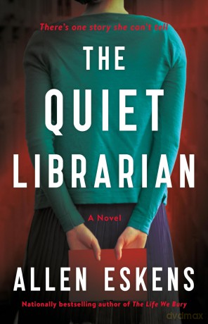 The Quiet Librarian: A Novel [KSIĄŻKA]