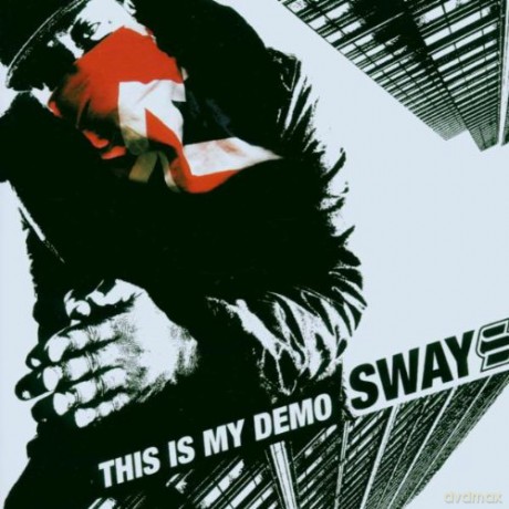 Sway: This Is My Demo [CD]