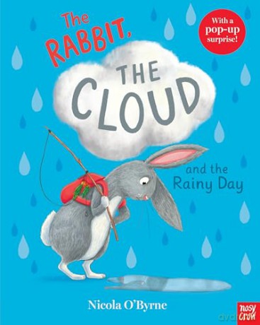 The Rabbit, the Cloud and the Rainy Day [KSIĄŻKA]