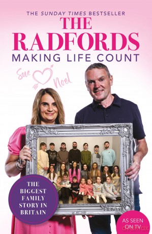 The Radfords: Making Life Count - An instant Sunday Times bestseller! [KSIĄŻKA]