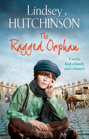 The Ragged Orphan: A gritty, heart-wrenching historical saga from Lindsey Hutchinson [KSIĄŻKA]