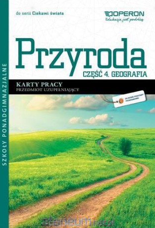 Przyroda LO cz.4 Geogr. Ciekawi świata KP OPERON [KSIĄŻKA]