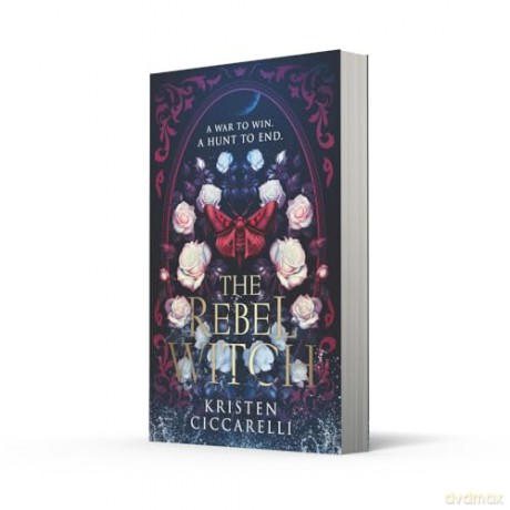 The Rebel Witch: the hotly anticipated sequel to the NEW YORK TIMES bestselling TikTok romantasy sensation THE CRIMSON MOTH, also known as HEARTLESS HUNTER: Book 2 [KSIĄŻKA]