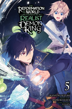 The Reformation of the World as Overseen by a Realist Demon King, Vol. 5 [KOMIKS]