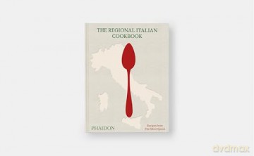 The Regional Italian Cookbook: Recipes from The Silver Spoon [KSIĄŻKA]
