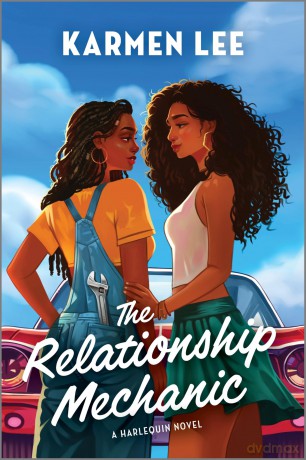 The Relationship Mechanic: A Black Sapphic Romantic Comedy: 2 [KSIĄŻKA]