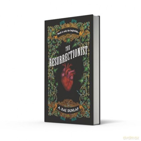 The Resurrectionist: The instant bestseller - a gothic historical thriller with dark academia and queer romance elements, based on true crimes in Georgian Edinburgh, new for 2025 [KSIĄŻKA]