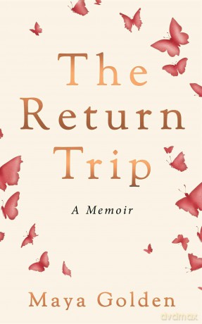The Return Trip: A Memoir [KSIĄŻKA]