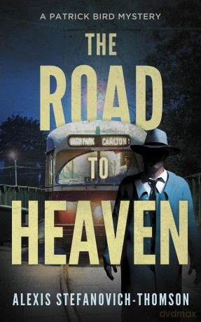 The Road to Heaven: A Patrick Bird Mystery: 1 [KSIĄŻKA]
