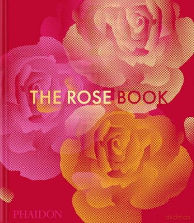The Rose Book [KSIĄŻKA]