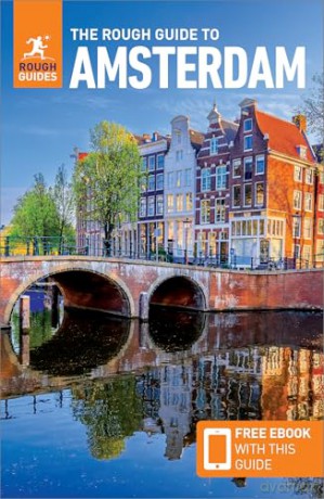 The Rough Guide to Amsterdam: Travel Guide with eBook [KSIĄŻKA]