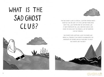 The Sad Ghost Club: A Hopeful Guide to Getting Through Bad Days: Your Guide to Getting Through Stuff [KSIĄŻKA]