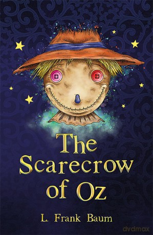 The Scarecrow of Oz [KSIĄŻKA]