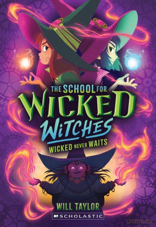 The School for Wicked Witches #2 [KSIĄŻKA]