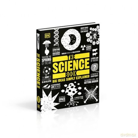 The Science Book: Big Ideas Simply Explained [KSIĄŻKA]